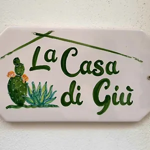 Casa Di Giù Casa vacanze